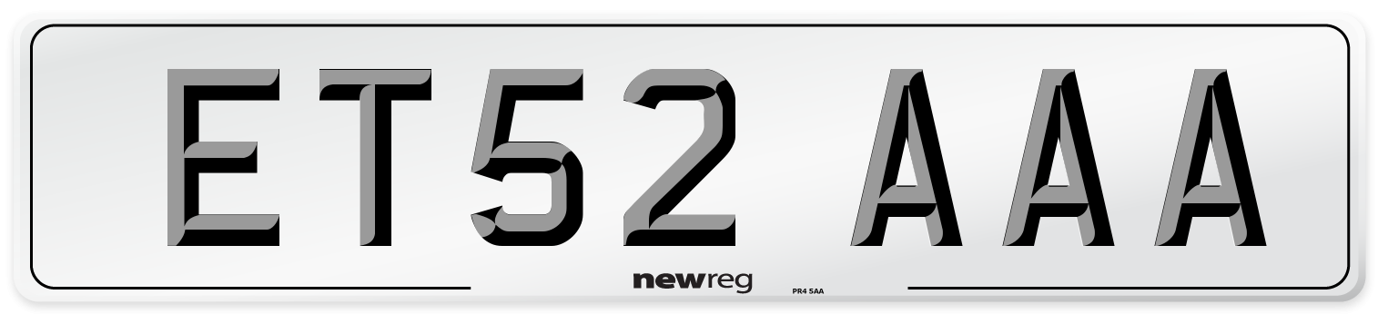 ET52 AAA Number Plate from New Reg